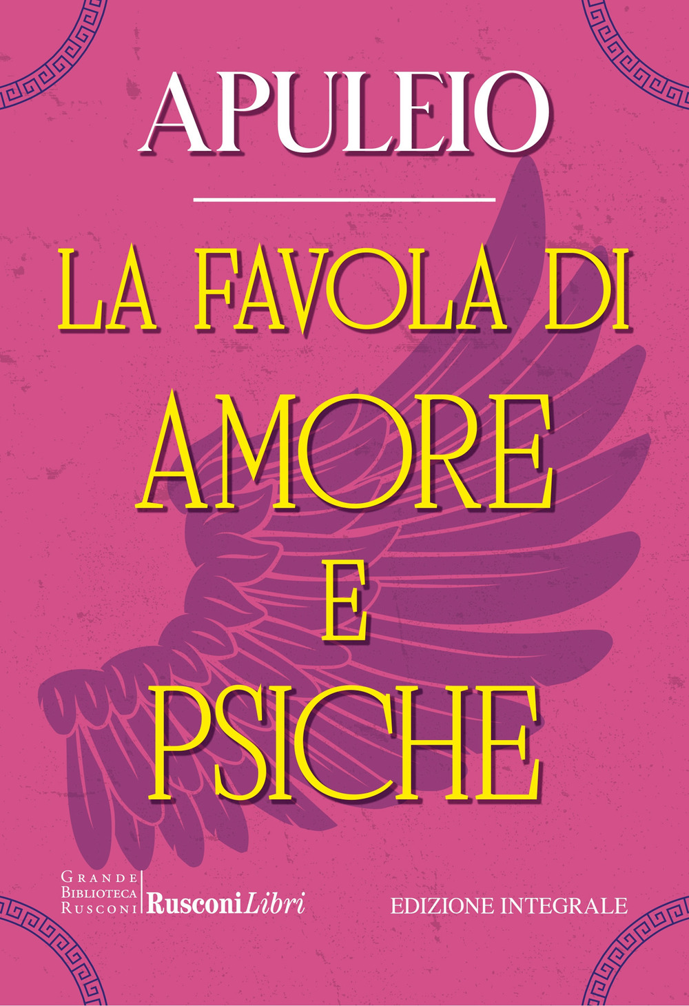 La favola di Amore e Psiche. Testo latino a fronte