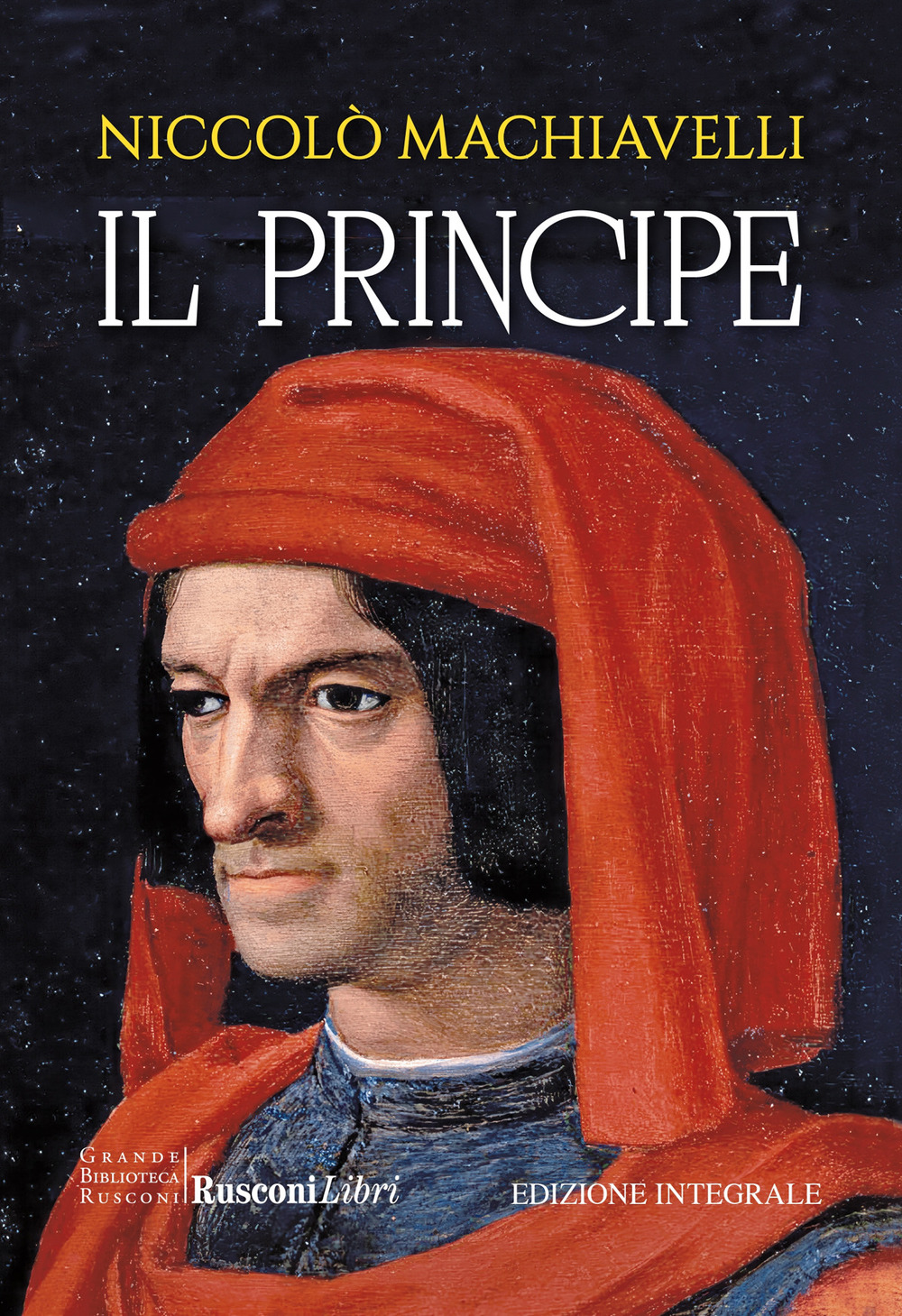 Il principe. Ediz. integrale