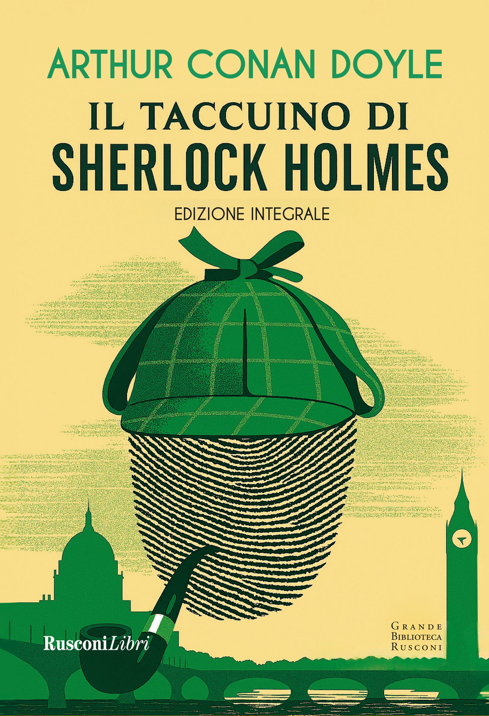 Il taccuino di Sherlock Holmes. Ediz. integrale