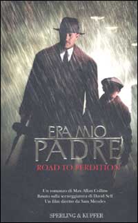 Era mio padre. Road to perdition