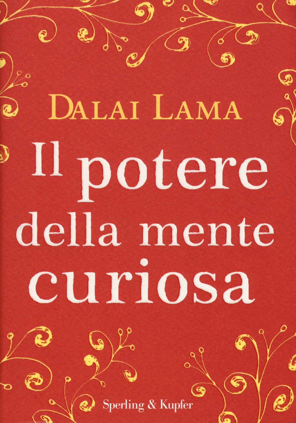 Il potere della mente curiosa