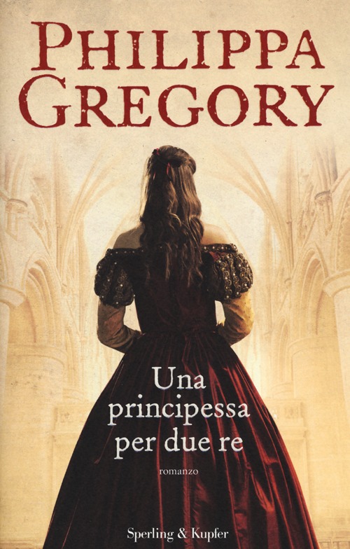 Una principessa per due re