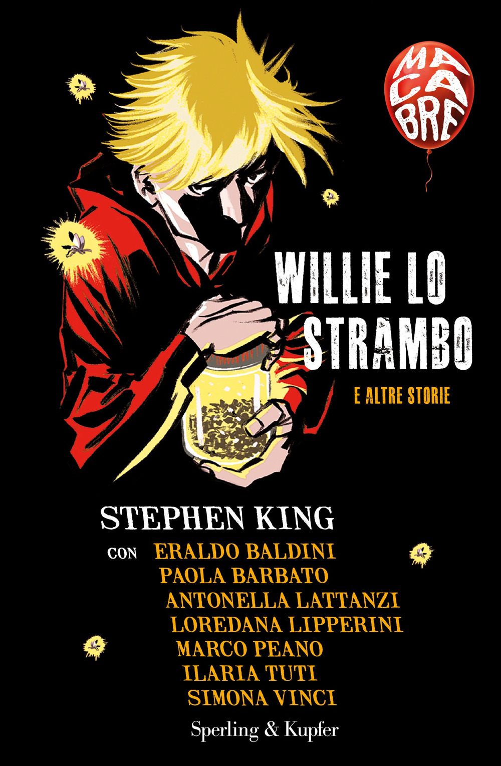 Willie lo strambo e altre storie. Macabre