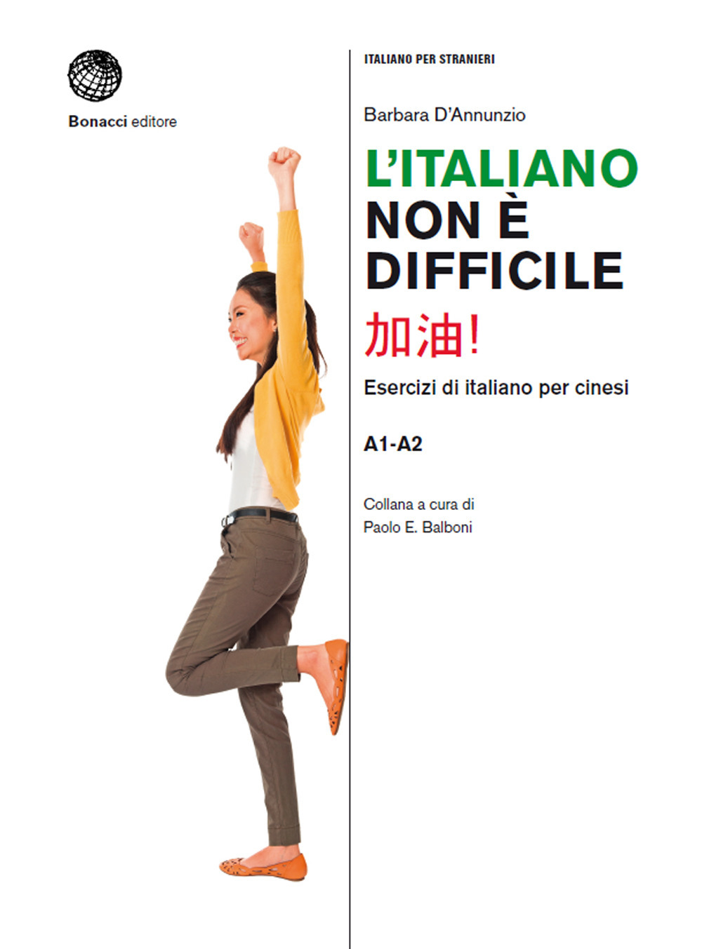 L'italiano non è difficile. Esercizi di italiano per cinesi