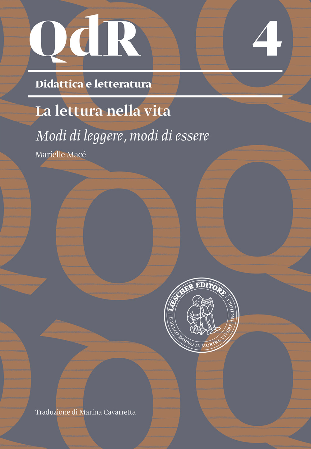 La lettura nella vita. Modi di leggere, modi di essere