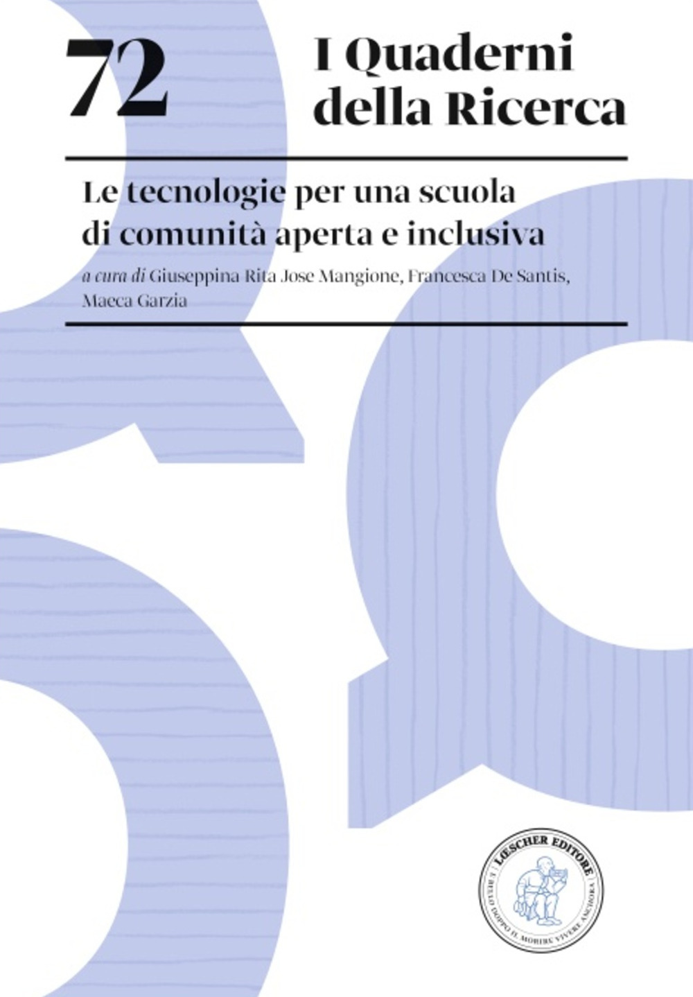 Le tecnologie per una scuola di comunità aperta e inclusiva