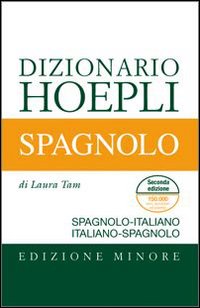 Dizionario spagnolo. Italiano-spagnolo, spagnolo-italiano di Tam L. (cur.)  - Bookdealer