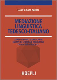 Mediazione linguistica. Tedesco-italiano