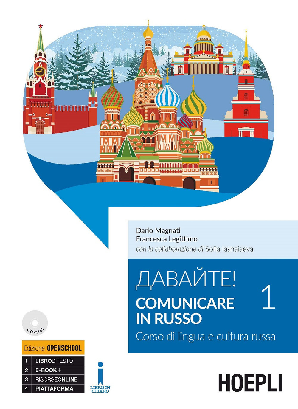 Davajte! Comunicare in russo. Corso di lingua e cultura russa. Con CD-Audio formato MP3. Vol. 1