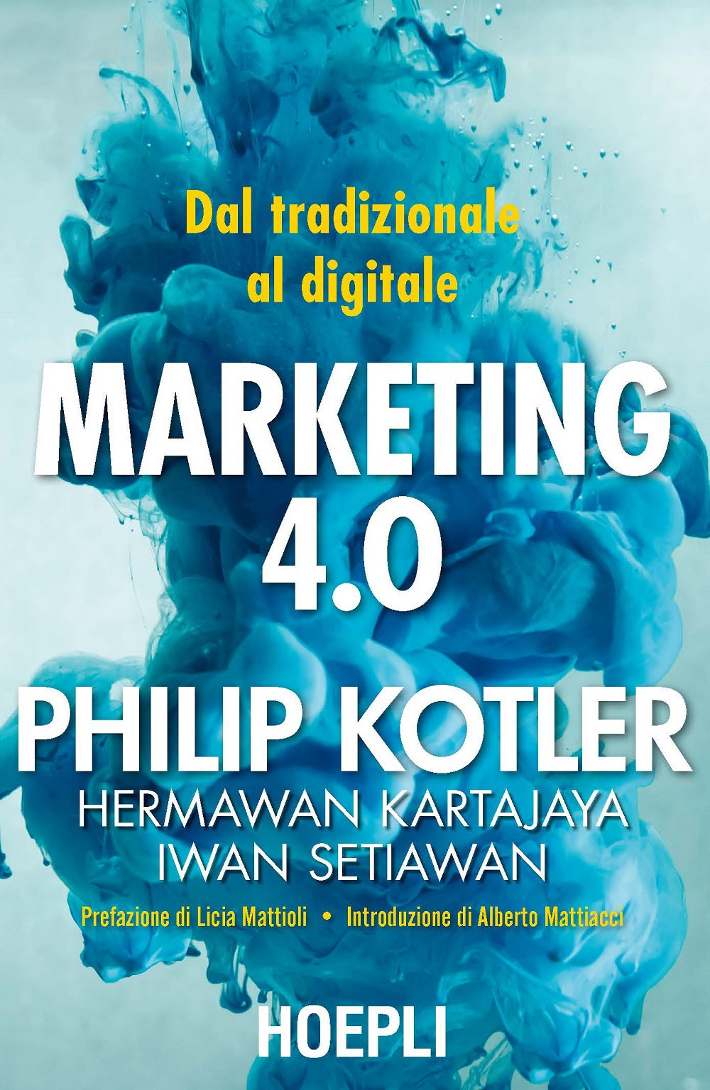 Marketing 4.0. Dal tradizionale al digitale