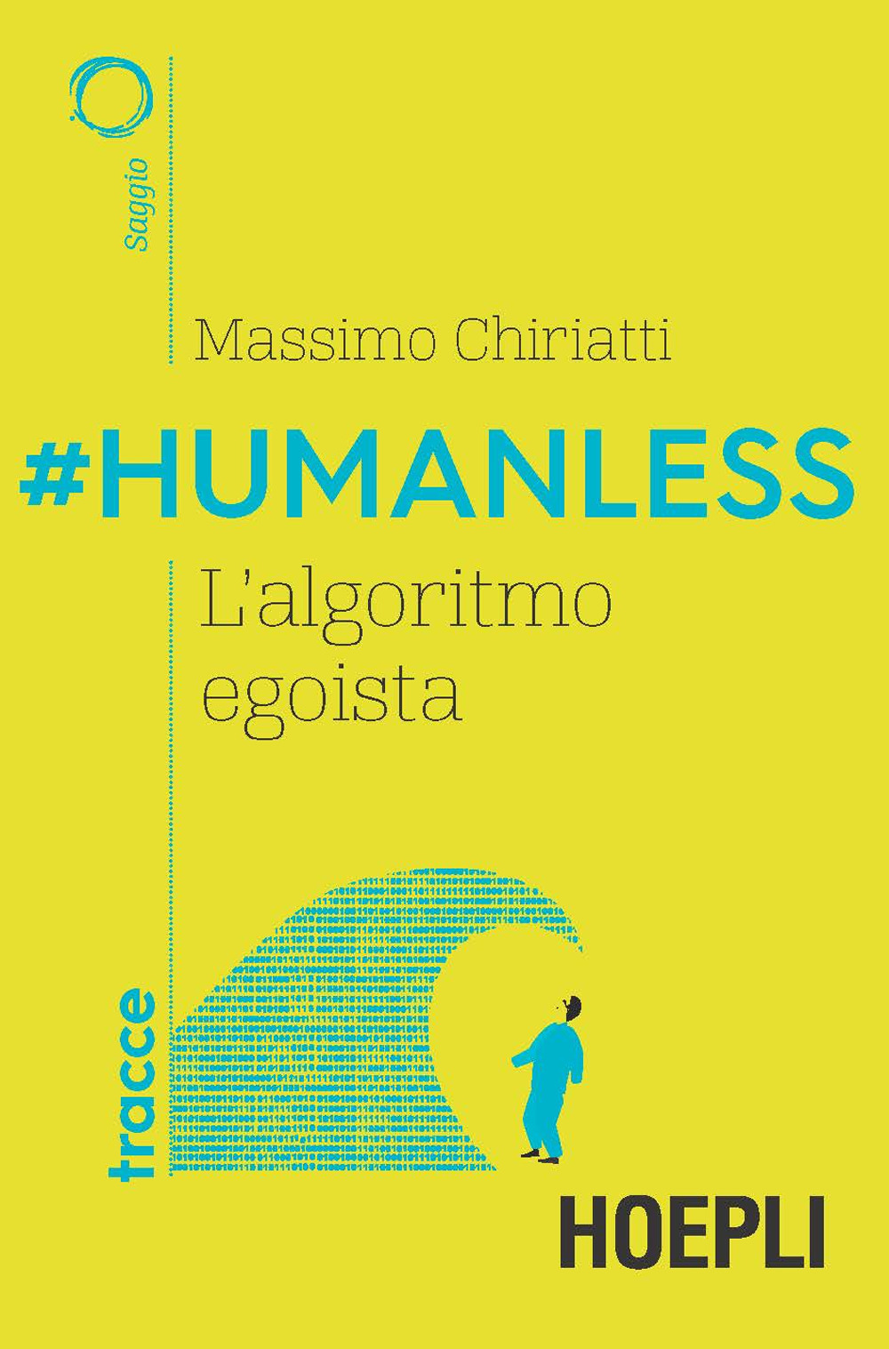 #Humanless. L'algoritmo egoista