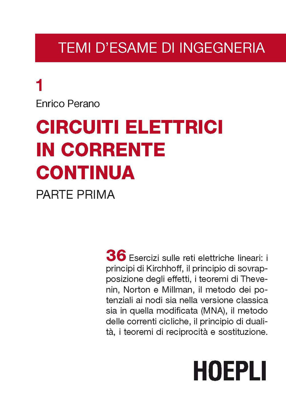 Circuiti elettrici in corrente continua. Vol. 1