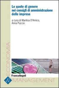 Le quote di genere nei consigli di amministrazione delle imprese