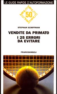 Vendite da primato! I 25 errori da evitare