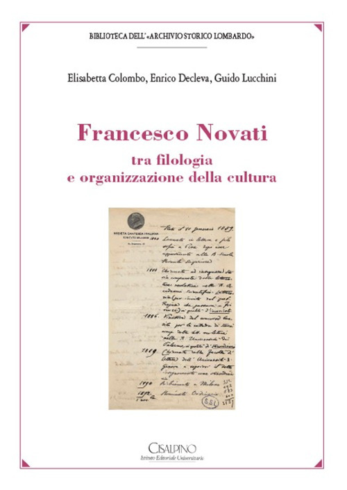 Francesco Novati tra filologia e organizzazione della cultura