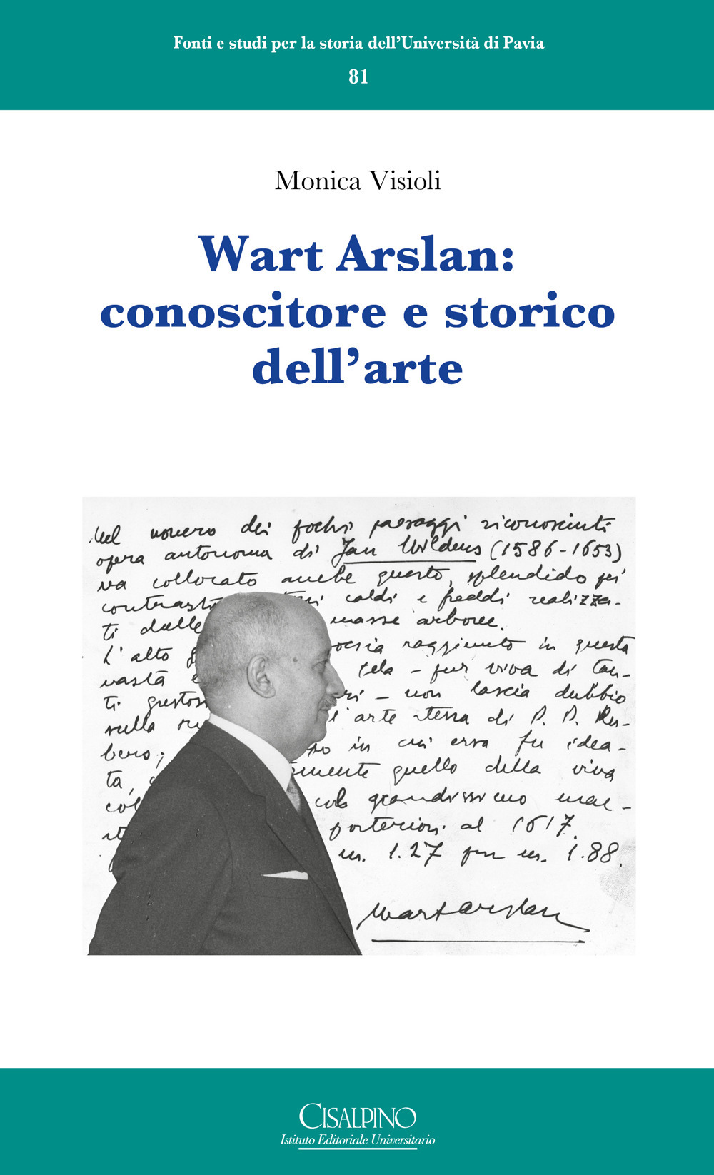 Wart Arslan: conoscitore e storico dell'arte