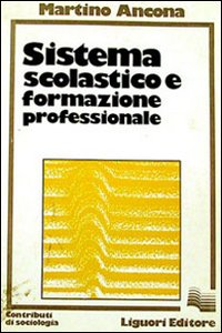 Sistema scolastico e formazione professionale