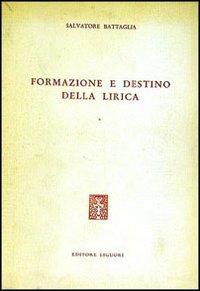 Formazione e destino della lirica