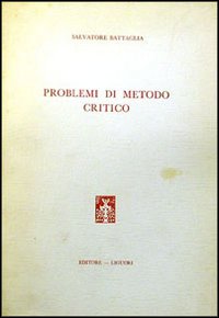 Problemi di metodo critico