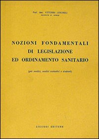 Nozioni fondamentali di legislazione e ordinamento sanitario