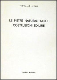 Le pietre naturali nelle costruzioni edilizie