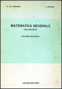 Matematica generale con esercizi. Vol. 2