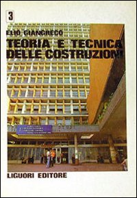 Teoria e tecnica delle costruzioni. Vol. 3