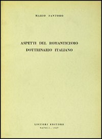 Aspetti del romanticismo dottrinario italiano