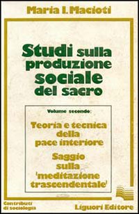 Studi sulla produzione sociale del sacro. Vol. 2