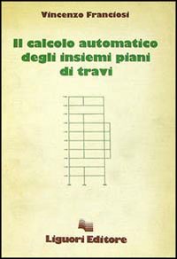 Il calcolo automatico degli insiemi piani di travi