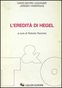 L'eredità di Hegel