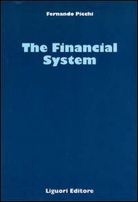 The financial system