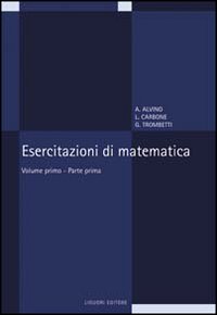 Esercitazioni di matematica. Vol. 1/1