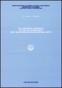 Algebraic approach to the autonomously self-adaptable boolean neural nets (An)
