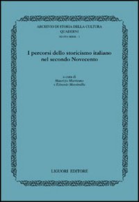 I percorsi dello storicismo italiano nel secondo Novecento