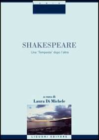 Shakespeare. Una «Tempesta» dopo l'altra