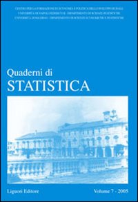 Quaderni di statistica (2005). Vol. 7