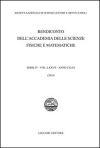 Rendiconto dell'Accademia delle scienze fisiche e matematiche. Serie IV. Vol. 77