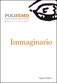 Polifemo (2011). Vol. 1: Immaginario