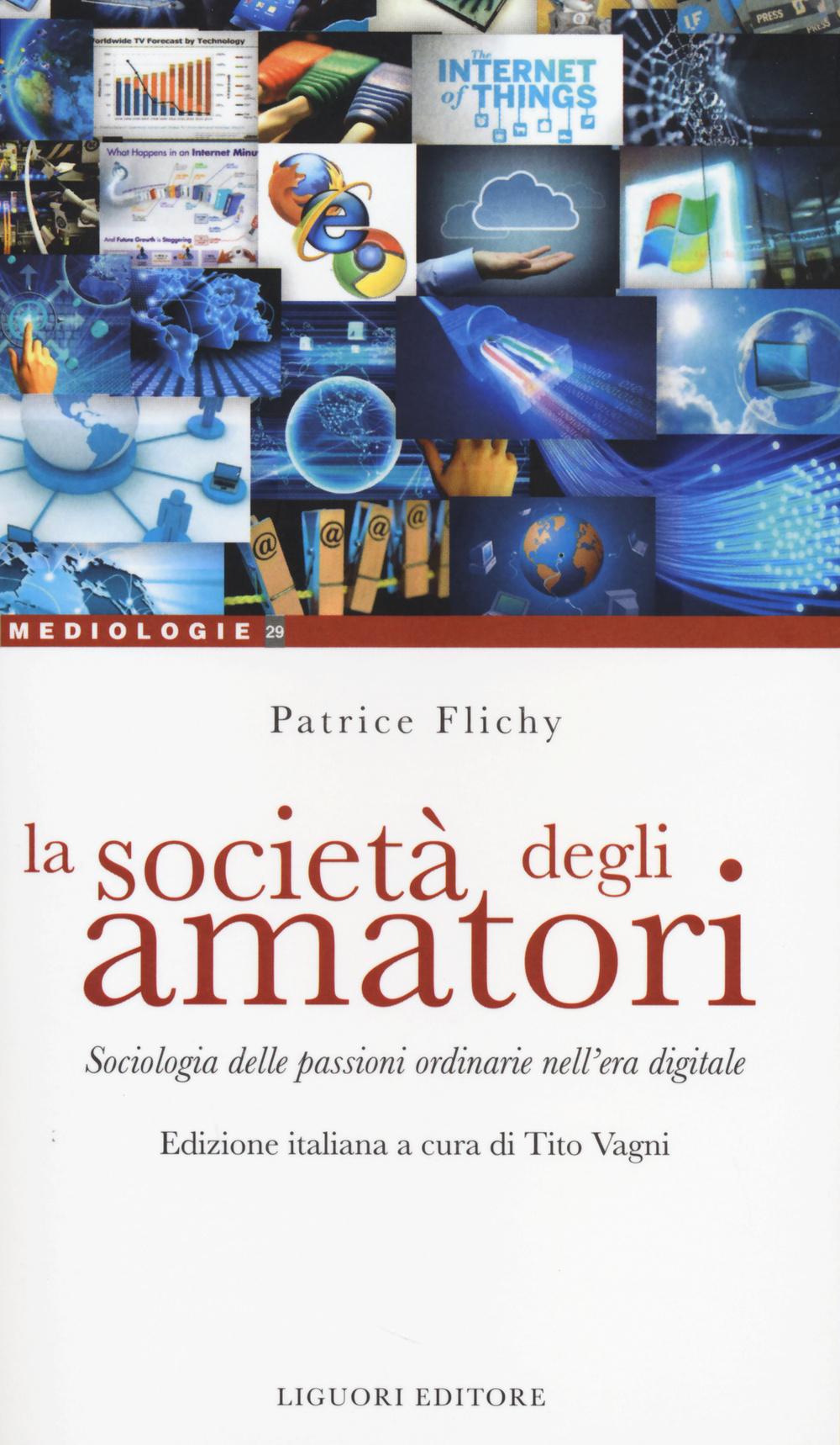 La società degli amatori. Sociologia delle passioni ordinarie nell'era digitale