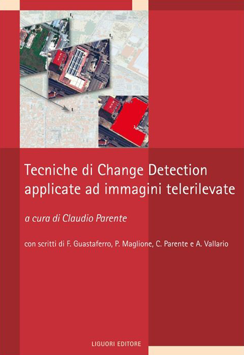 Tecniche di change detection applicate a immagini telerilevate