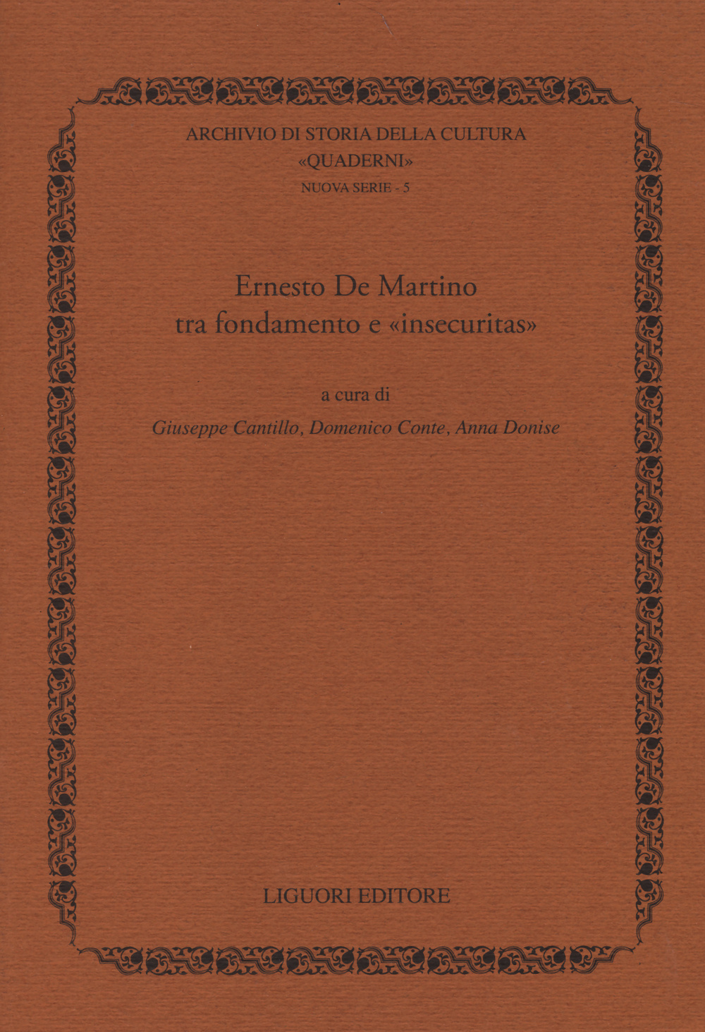 Ernesto De Martino tra fondamento e «insecuritas»