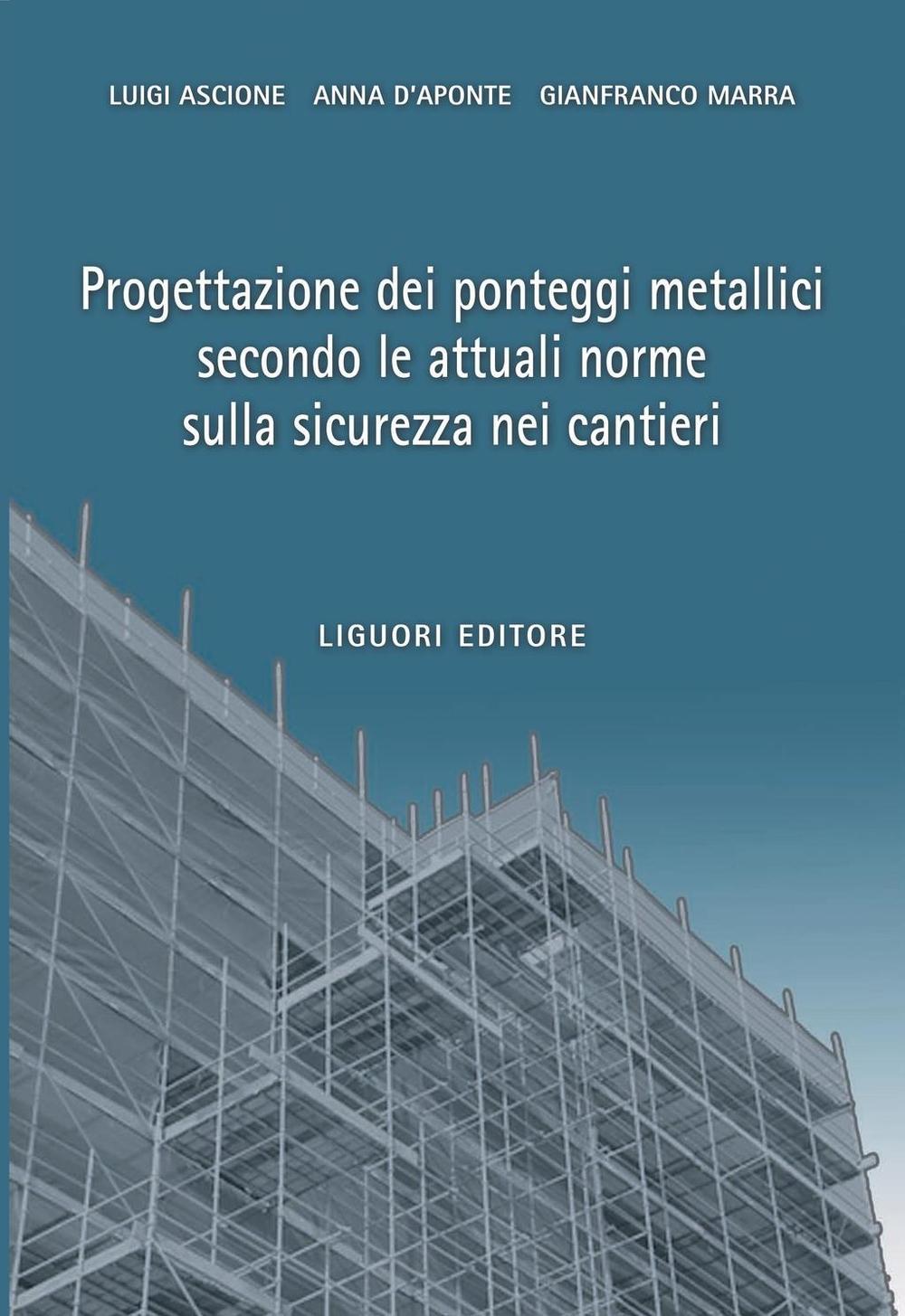 Progettazione di ponteggi metallici