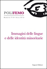 Polifemo. Nuova serie di «lingua e letteratura» (2014). Vol. 2: Immagini delle lingue e delle identità minoritarie