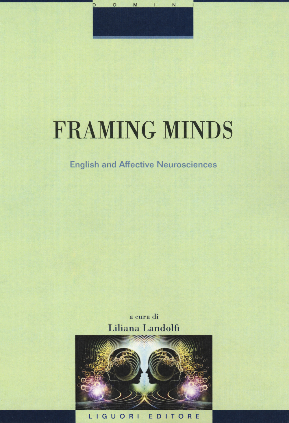 Framing minds. English and affective neurosciences