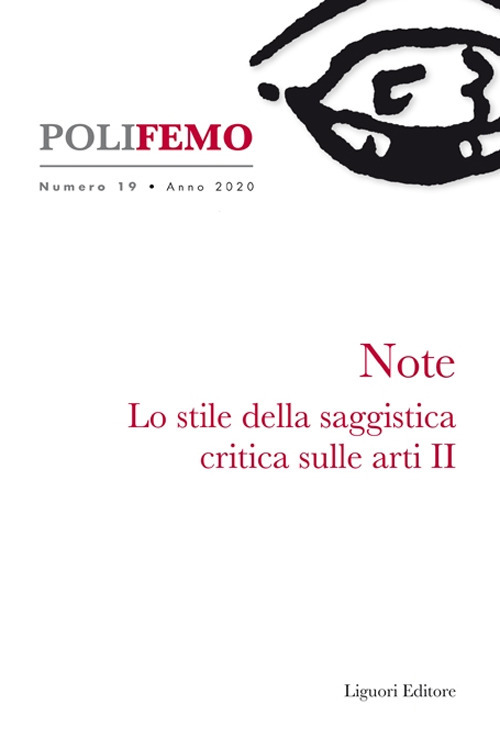 Polifemo. Nuova serie di «lingua e letteratura» (2020). Vol. 19: Note. Lo stile della saggistica critica sulle arti II