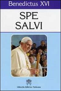 Spe salvi. Litterae Encyclicae de spe christiana