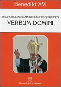 Verbum Domini. Nachsynodales Apostolisches Schreiben