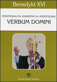 Verbum Domini. Posynodalna adhortacja apostolska