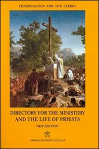 Directory for the ministery and the life of the priests